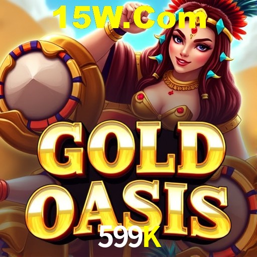 599K,599K Bet
